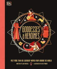 Goddesses & Heroines