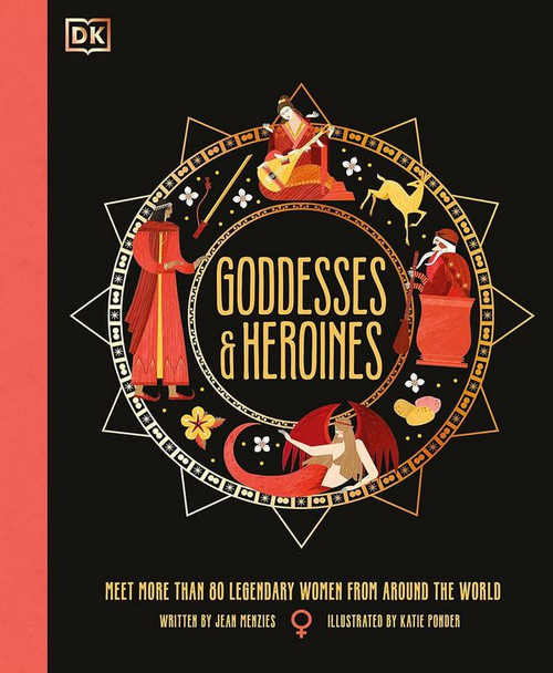 Goddesses & Heroines