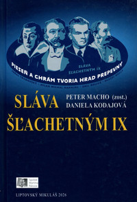 Sláva šľachetným IX