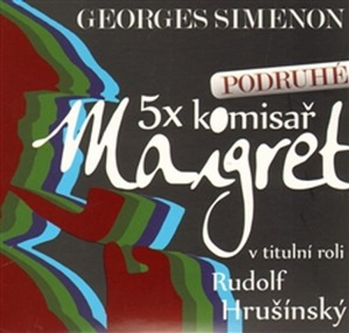 5x komisař Maigret podruhé - 5 CD (audiokniha)