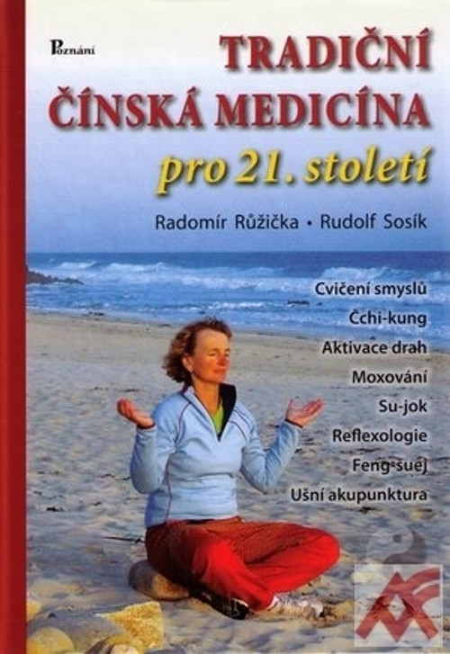 Tradiční čínská medicína pro 21. století