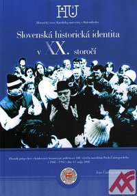 Slovenská historická identita v XX. storočí