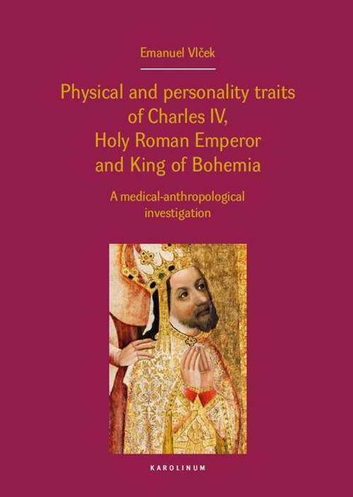 Physical and personality traits of Charles IV, Holy Roman Emperor and King of Bo