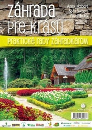 Kniha Záhrada pre krásu. Praktické rady záhradkárom