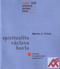 Sešity 4´09 Spiritualita Václava Havla