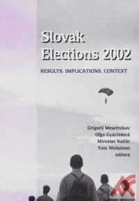 Slovak Elections 2002 - Results, Implications, Context