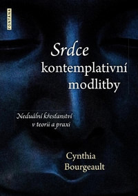 Srdce kontemplativní modlitby