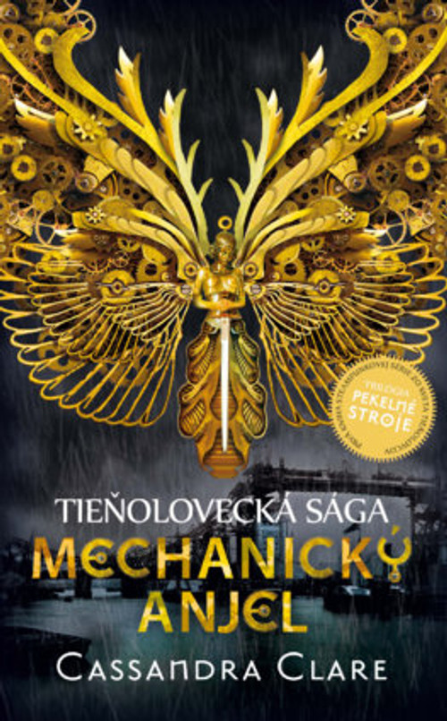 Mechanický anjel. Pekelné stroje 1 (tvrdá väzba)