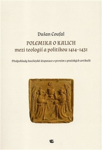 Polemika o kalich - mezi teologií a politikou 1914-1431