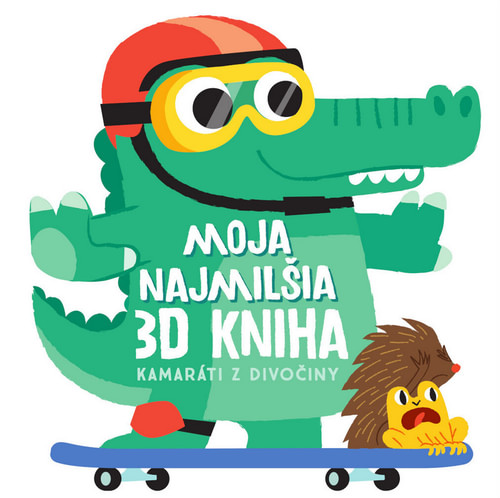 Moja najmilšia 3D kniha - Kamaráti z divočiny