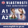 Angličtina  - vlastnosti pro začátečníky A1, A2