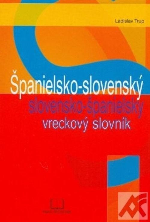 Španielsko-slovenský a slovensko-španielsky vreckový slovník