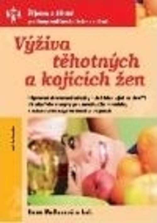 Výživa těhotných a kojících žen