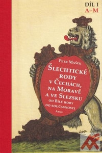 Šlechtické rody v zemích Koruny české od roku 1620 - I. díl (A-M)