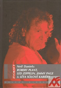 Robert Plant, Led Zeppelin, Jimmy Page & léta sólové kariéry