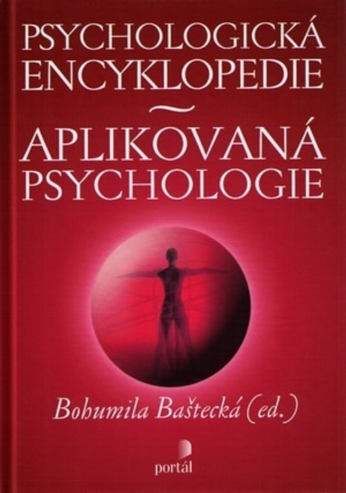 Psychologická encyklopedie. Aplikovaná psychologie