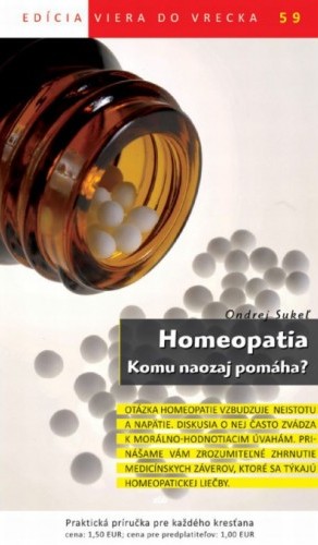 Kniha Homeopatia. Komu naozaj pomáha?