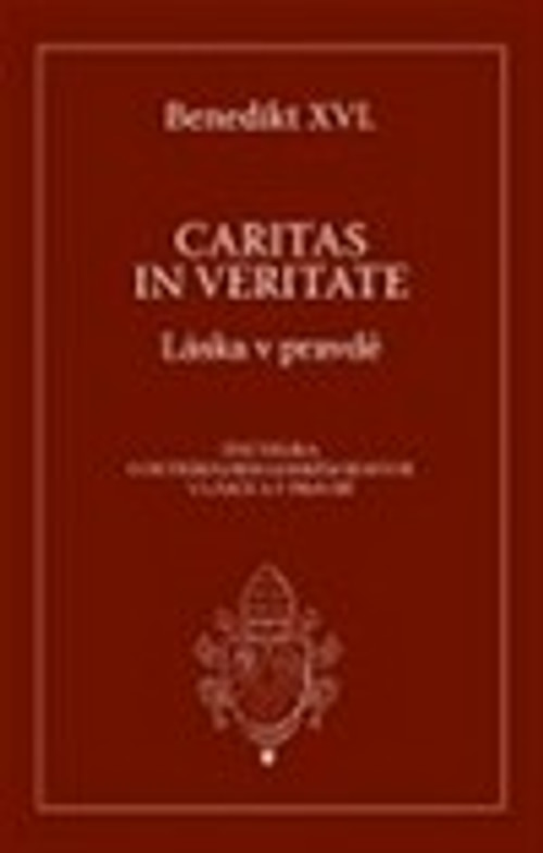 Caritas in Veritate. Láska v pravdě