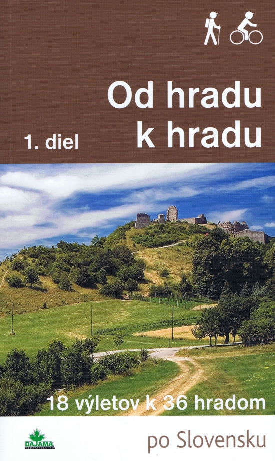 Od hradu k hradu 1. diel