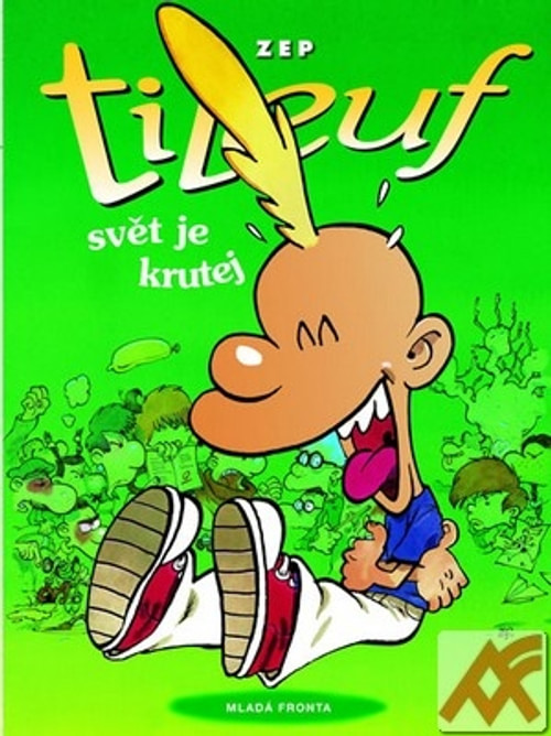Titeuf - Svět je krutej