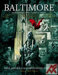 Baltimore aneb Statečný cínový vojáček a vampýr