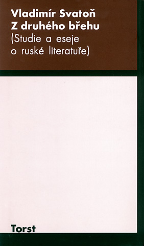 Z druhého břehu (Studie a eseje o ruské literatuře)