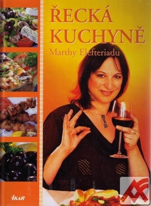 Řecká kuchyně Marthy Elefteriadu
