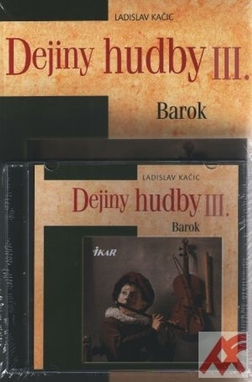 Dejiny hudby III. Barok + CD
