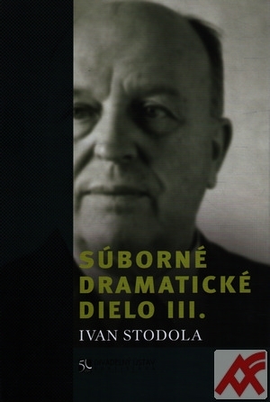 Súborné dramatické dielo III.