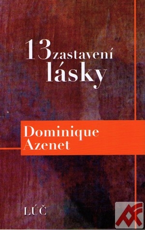 13 zastavení lásky