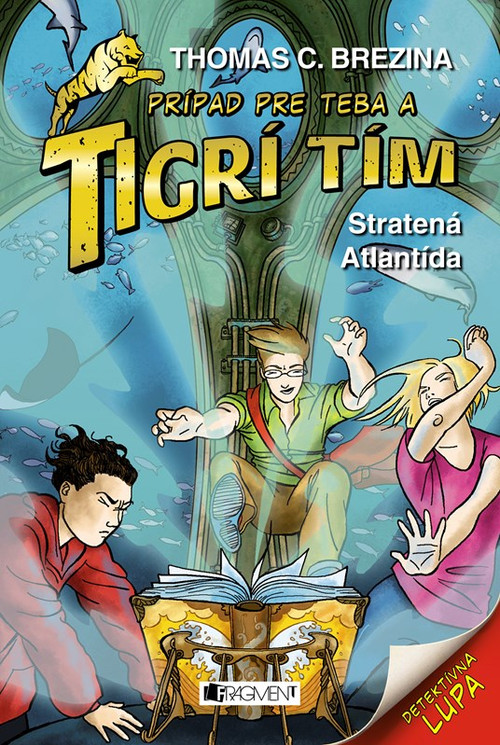 Tigrí tím - Stratená Atlantída