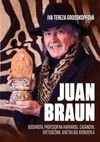 Juan Braun. Buddhista, profesor na Harvardu, Casanova, světoběžník jenž ovládl k