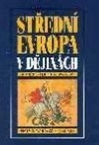 Střední Evropa v dějinách