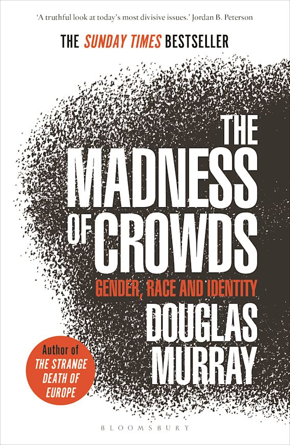 Kniha The Madness of Crowds : Gender, Race and Identity