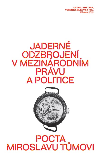 Jaderné odzbrojení v mezinárodním právu a politice