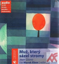 Muž, který sázel stromy - CD (audiokniha)