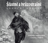 Šťastné a hrůzostrašné - CD MP3 (audiokniha)