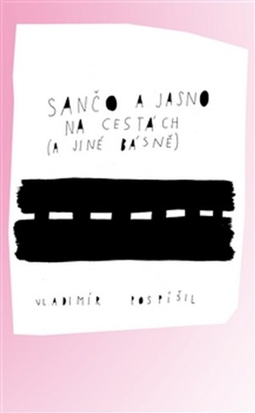 Sančo a Jasno na cestách (a jiné básně)