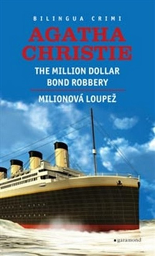 Milionová loupež / Million Dollar Bond Robery