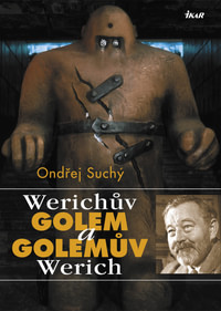 Werichův Golem a Golemův Werich