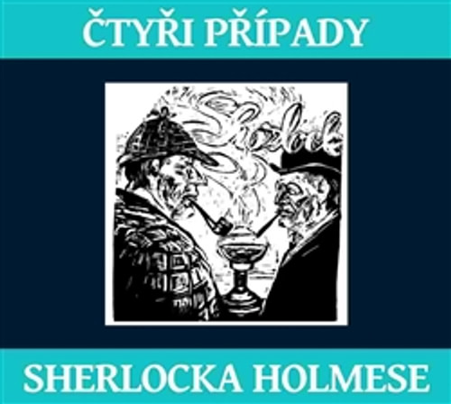 Čtyři případy Sherlocka Holmese - 2 CD (audiokniha)