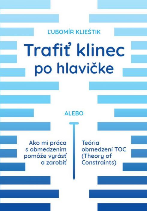 Trafiť klinec po hlavičke