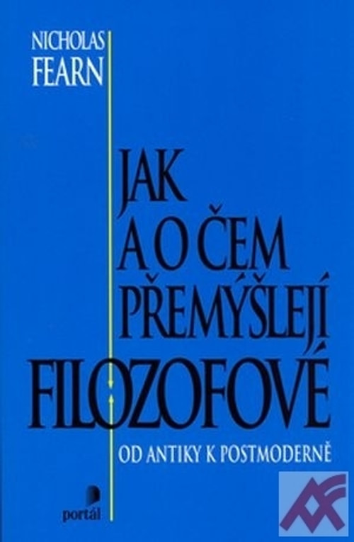 Jak a o čem přemýšlejí filozofové