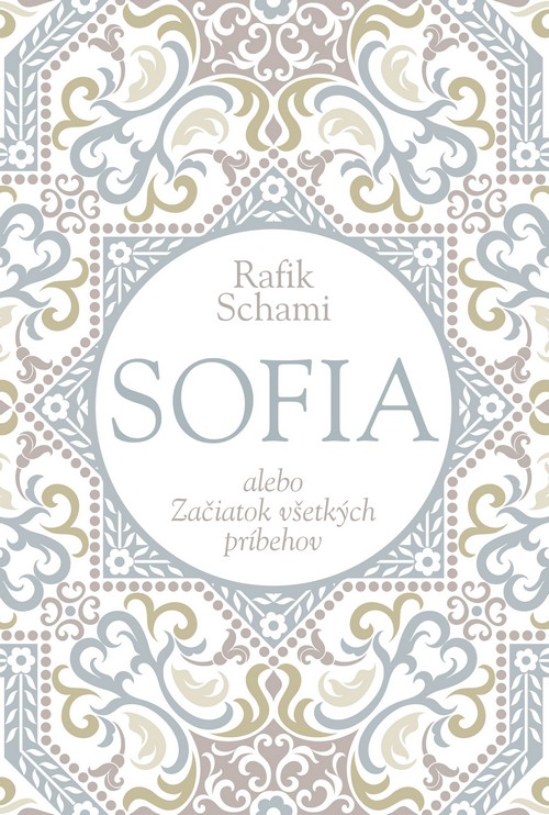 Sofia alebo Začiatok všetkých príbehov