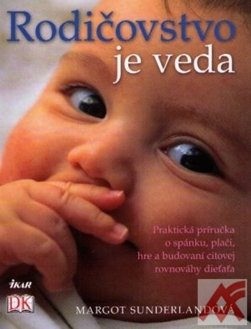 Rodičovstvo je veda