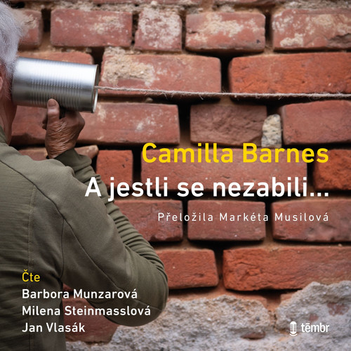 A jestli se nezabili.