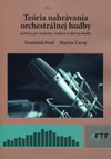 Teória nahrávania orchestrálnej hudby