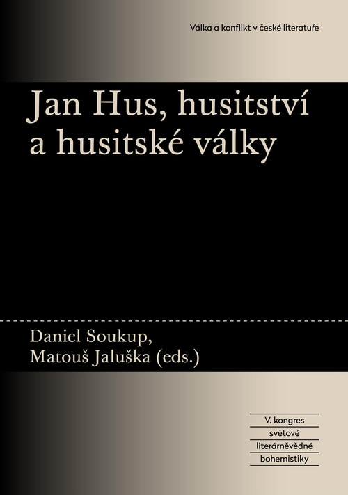 Jan Hus, husitství a husitské války a jejich dopad na českou kulturu