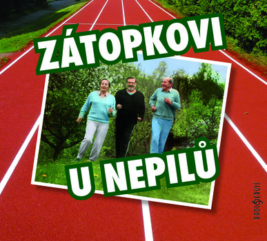 Zátopkovi u Nepilů - CD (audiokniha)