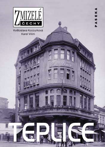 Kniha Zmizelé Čechy - Teplice